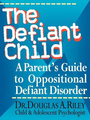 The Defiant Child - ebook